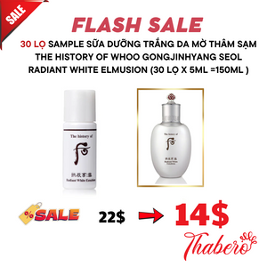 Sample Sữa dưỡng trắng da mờ thâm sạm  The History of Whoo Gongjinhyang Seol Radiant White Elmusion (30 lọ x 5ml =150ml )