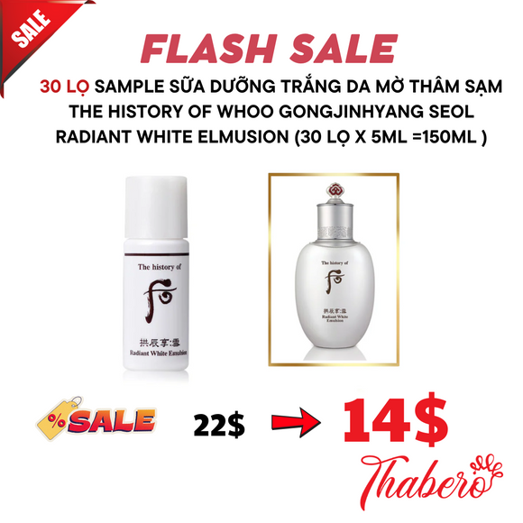 Sample Sữa dưỡng trắng da mờ thâm sạm  The History of Whoo Gongjinhyang Seol Radiant White Elmusion (30 lọ x 5ml =150ml )