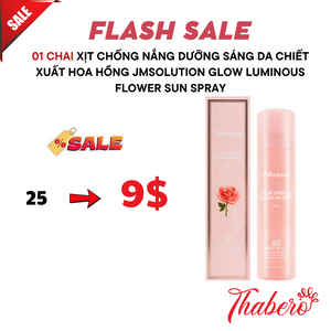 Xịt Chống Nắng Dưỡng Sáng Da Chiết Xuất Hoa Hồng Jmsolution Glow Luminous Flower Sun Spray