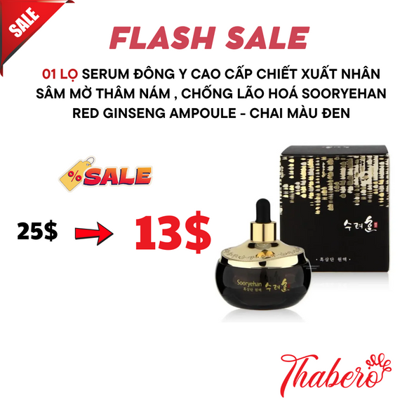 Serum  đông y cao cấp chiết xuất nhân sâm mờ thâm nám , chống lão hoá  Sooryehan Red Ginseng Ampoule - Chai màu đen