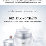 Kem dưỡng trắng da Whoo GJH Seol Radiant White Moisture Cream